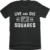 Live and Die by the Squares